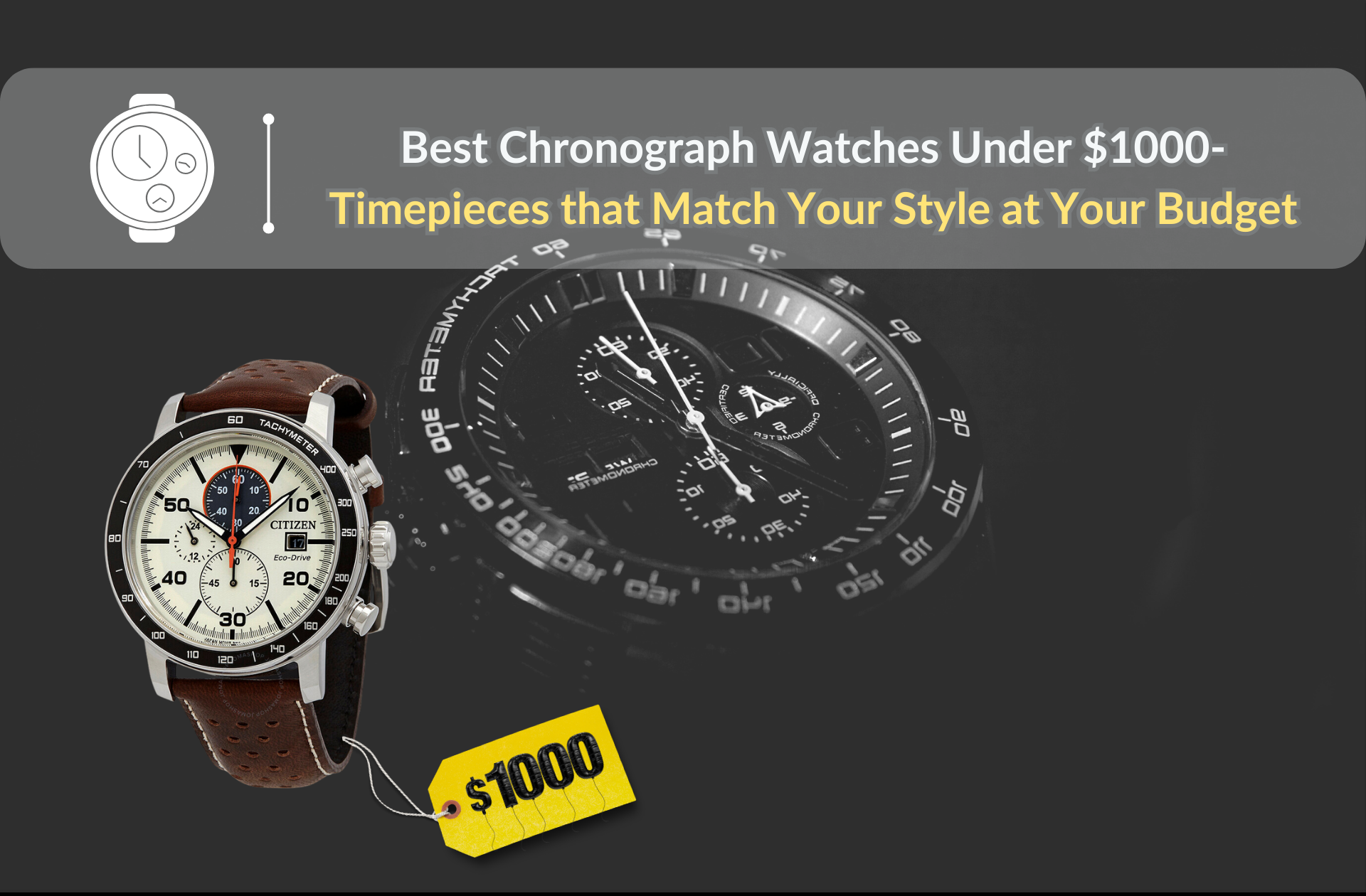 Best Chronograph Watches Under 1000 - Watch Luxuries