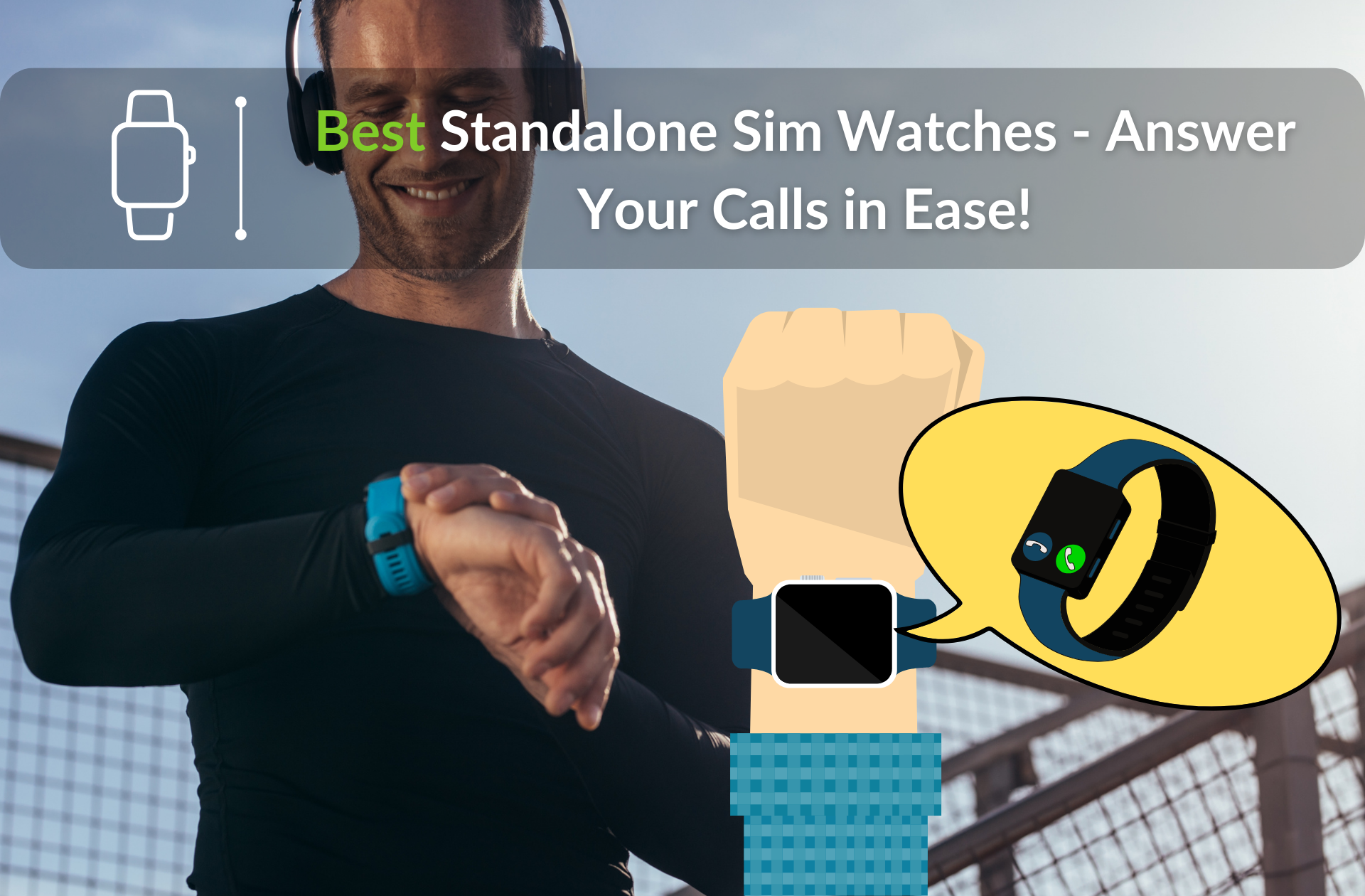 Best Standalone Sim Watches in 2023 - Watch Luxuries